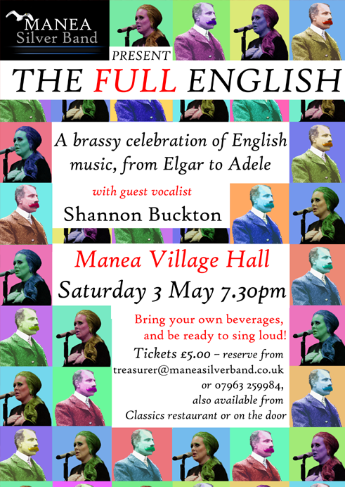 Manea Silver Band Presents - The Full English, a brassy celebration of English music, from Elgar to Adele
at Manea Village Hall, Saturday 3 May 2014 7.30pm, tickets 5.00